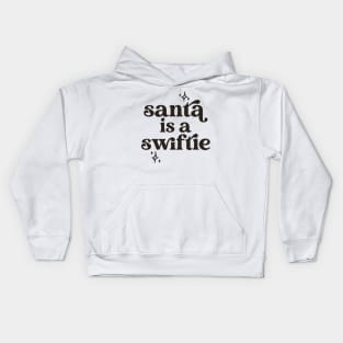 Santa is a Swiftie Kids Hoodie